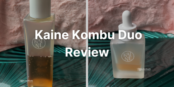 Korean Kaine kombu ampoule review